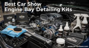 Best Car Show Engine Bay Detailing Kits