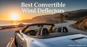 Best Convertible Wind Deflectors