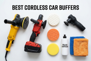 Best Cordless Car Buffers and Polishers