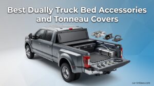 Best Dually Truck Bed Accessories and Tonneau Covers