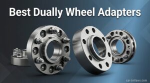 Best Dually Wheel Adapters