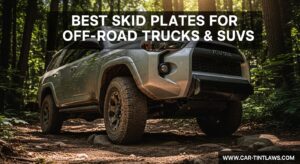 Best Skid Plates for Off-Road Trucks & SUVs