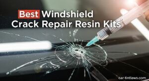 Best Windshield Crack Repair Resin Kits