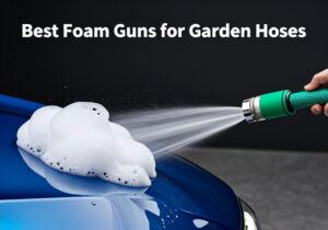 Best Foam Guns for Garden Hoses