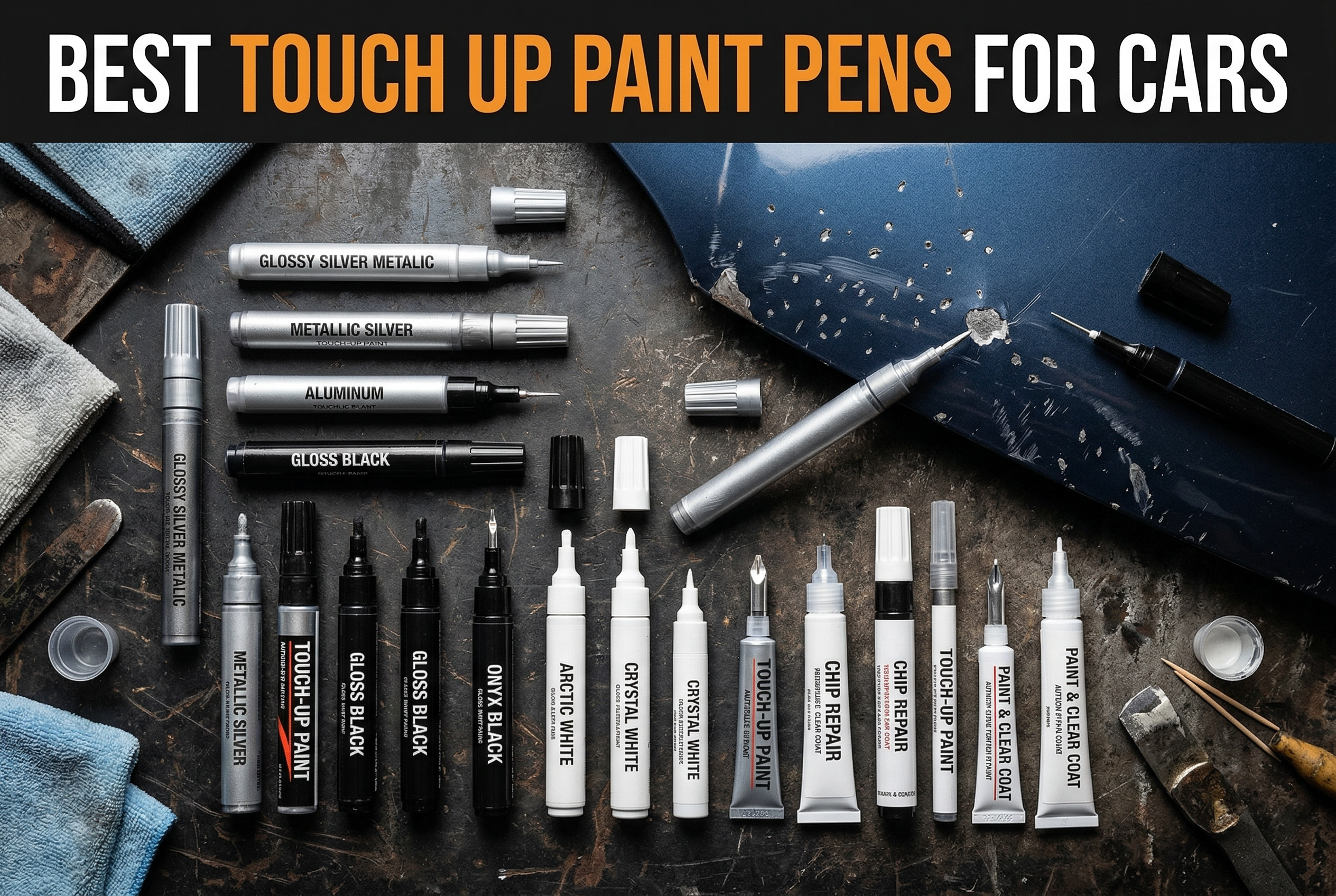 Best Touch Up Paint Pens for Cars