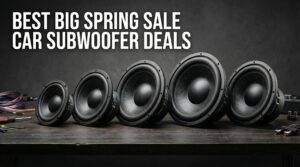Best Big Spring Sale Car Subwoofer Deals on Amazon