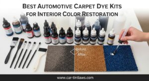 Best Automotive Carpet Dye Kits for Interior Color Restoration