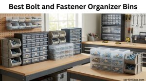 Best Bolt and Fastener Organizer Bins