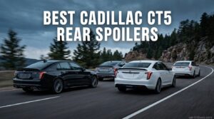 Best Cadillac CT5 Rear Spoilers