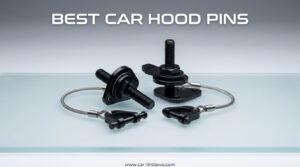 Best Car Hood Pins