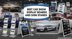 Best Car Show Display Boards and Sign Stands