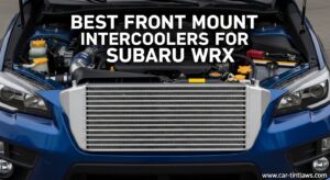 Best Front Mount Intercoolers for Subaru WRX