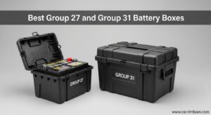 Best Group 27 and Group 31 Battery Boxes