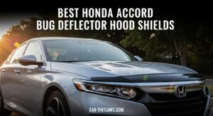 Best Honda Accord Bug Deflector Hood Shields