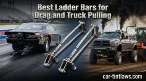Best Ladder Bars for Drag and Truck Pulling
