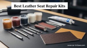 Best Leather Seat Repair Kits