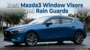 Best Mazda3 Window Visors and Rain Guards