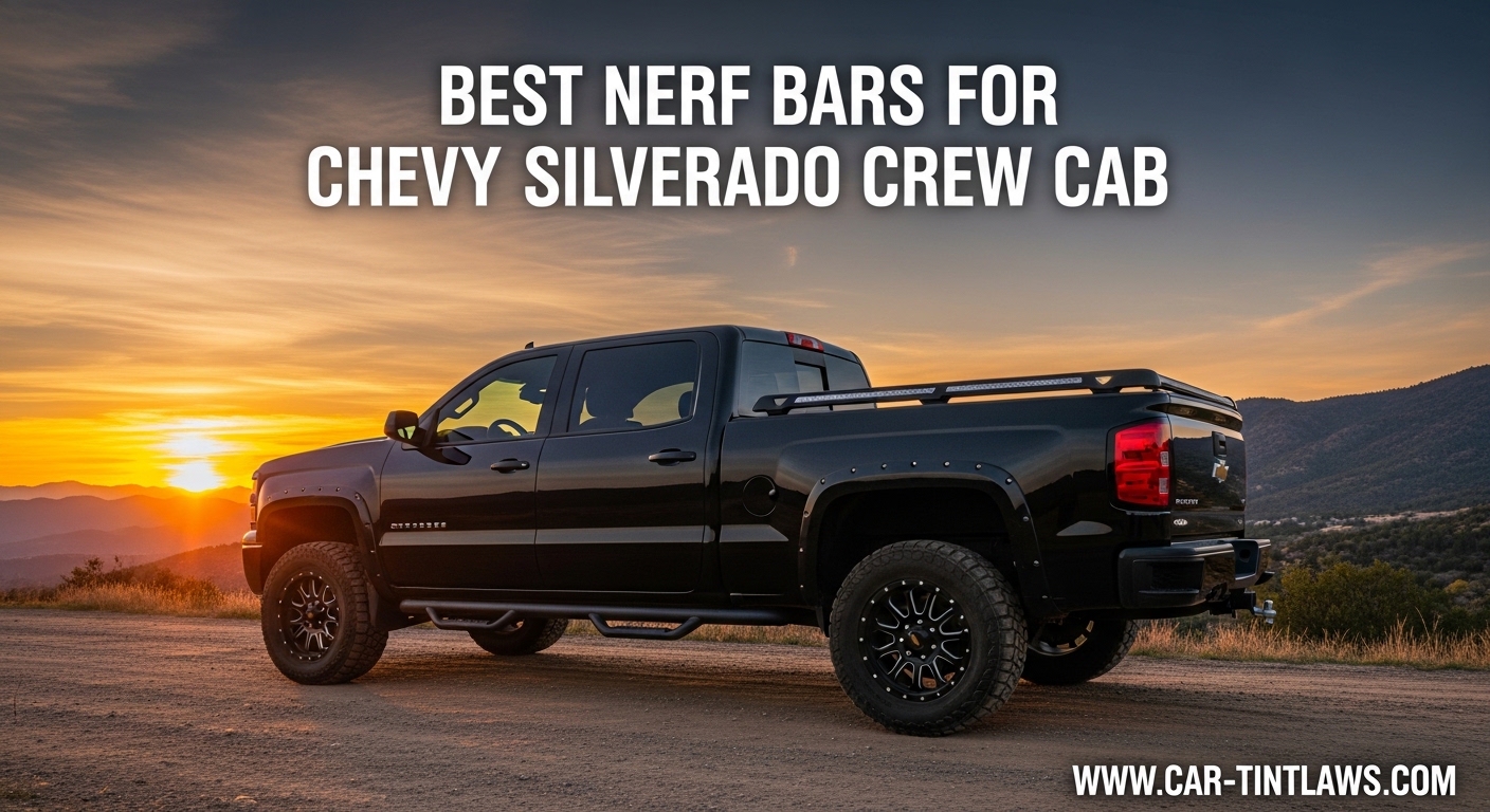 Best Nerf Bars for Chevy Silverado Crew Cab