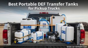Best Portable DEF Transfer Tanks for Pickup Trucks