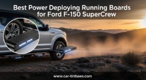 Best Power Deploying Running Boards for Ford F-150 SuperCrew