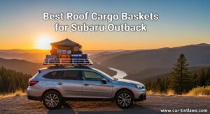Best Roof Cargo Baskets for Subaru Outback
