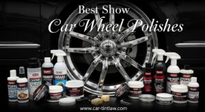 Best Show Car Wheel Polishes