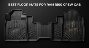 Best All-Weather Floor Mats for RAM 1500 Crew Cab