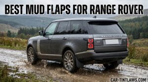 Best Mud Flaps for Range Rover