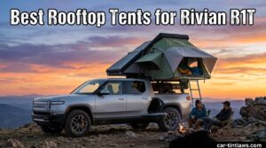 Best Rooftop Tents for Rivian R1T