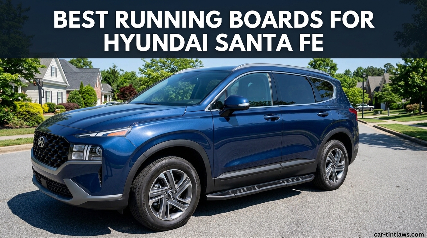 Best Running Boards for Hyundai Santa Fe