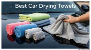 Best Car Drying Towels