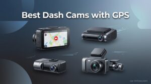 Best Dash Cams with GPS