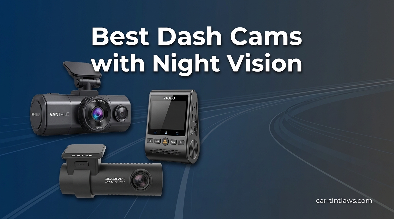 Best Dash Cams with Night Vision