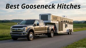 Best Gooseneck Hitches