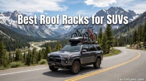Best Roof Racks for SUVs