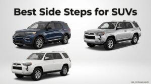Best Side Steps for SUVs