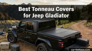 Best Tonneau Covers for Jeep Gladiator