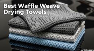 Best Waffle Weave Drying Towels