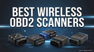 Best Wireless OBD2 Scanners