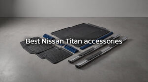 Best Nissan Titan accessories