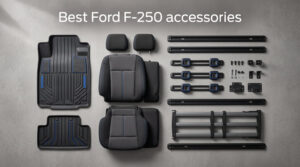 Best Ford F-250 accessories