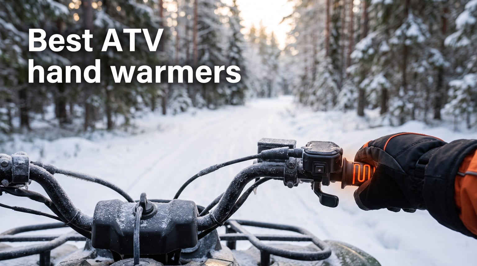 Best ATV hand warmers