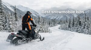 Best snowmobile bibs