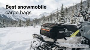 Best snowmobile cargo bags