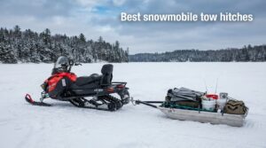 Best snowmobile tow hitches