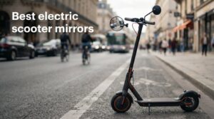 Best electric scooter mirrors
