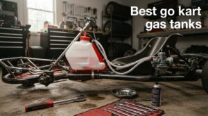 Best go kart gas tanks