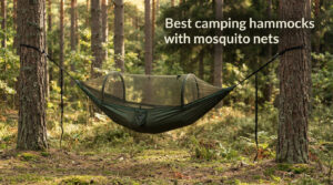 Best camping hammocks with mosquito nets