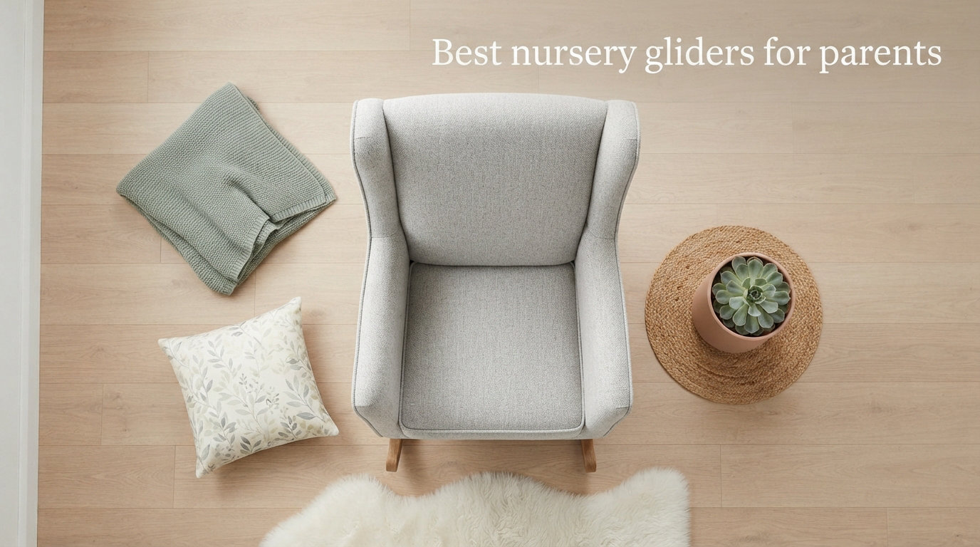 Best nursery gliders for parents