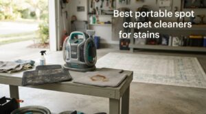 Best portable spot carpet cleaners for stains